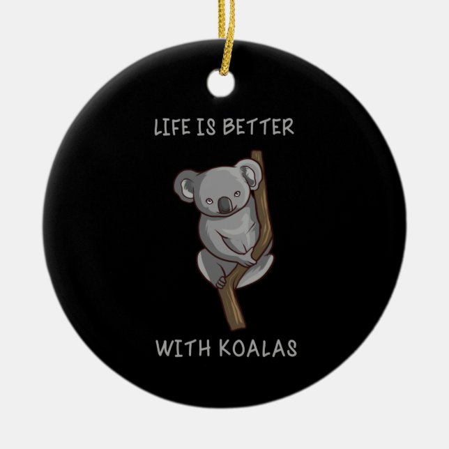 Koala - Livet är bättre med koalor Julgransprydnad Keramik (Framsidan)