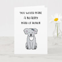 Koala Maid of honor Frieri kort