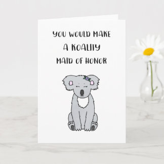 Koala Maid of honor Frieri kort