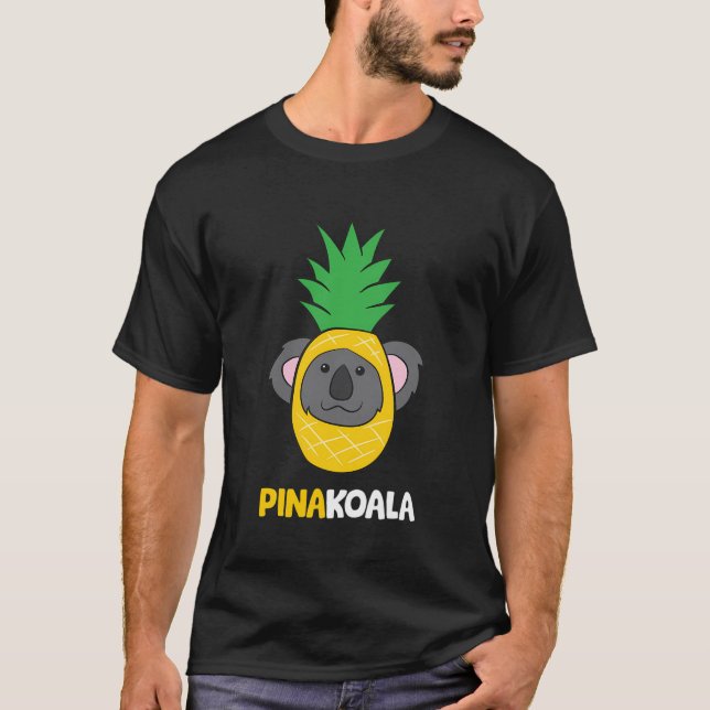 Koala Pina Colada Alcohol Pineapple Koala Pina Col T Shirt (Framsida)