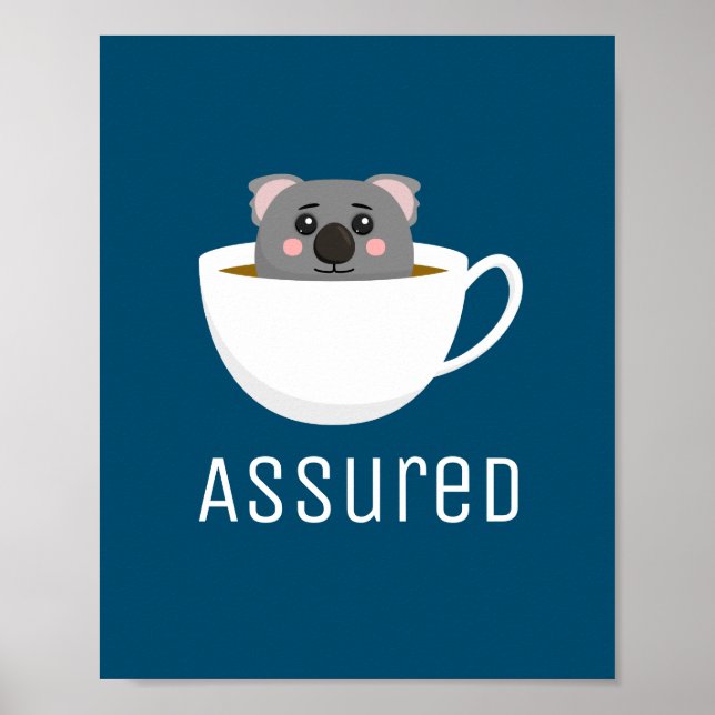Koala Tea Assurance Poster (Framsidan)