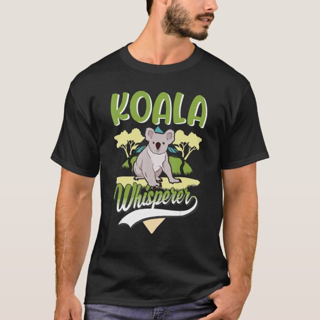 Koala Whisperer T Shirt (Framsida)