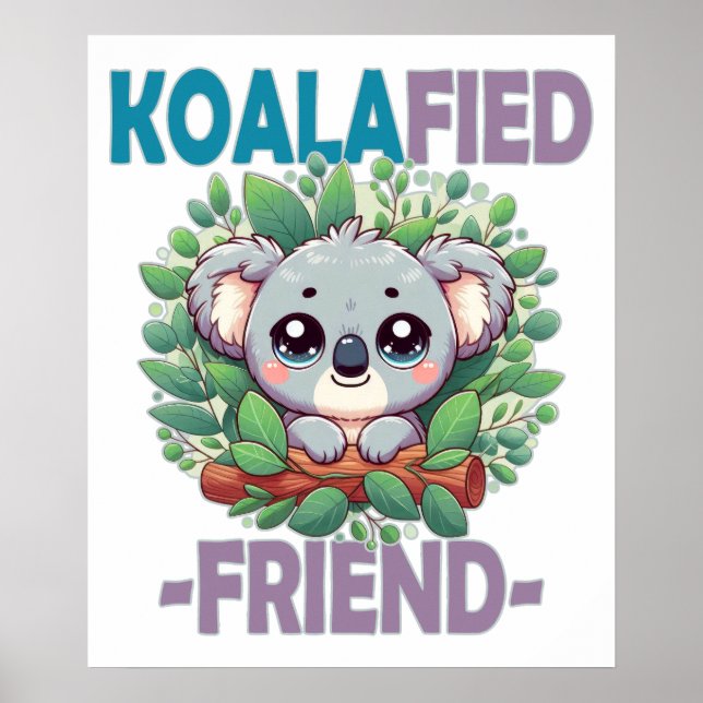 Koalafiad vän rolig ordvits Söt bebis Koala teckna Poster (Framsidan)