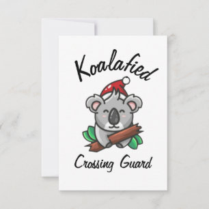 Koalafied Crossing Guard Card Kort
