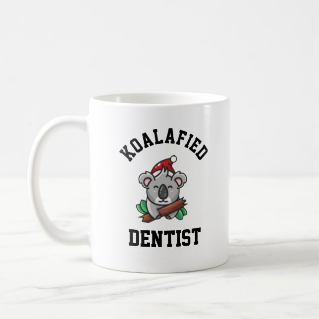 Koalafied Dentist Kaffemugg (Vänster)