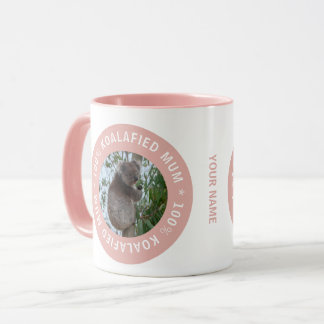 Koalafied Morsa Mor Koala Cute Animal Australia Mugg