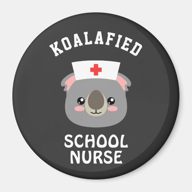 Koalafied School Nurse Magnet (Framsidan)