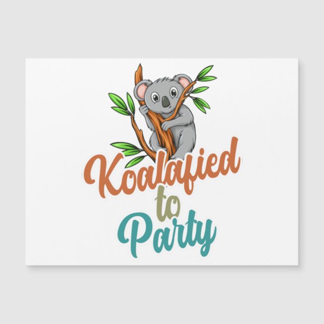 Koalafierad till Party Qualified Pun Cute och Funn (Framsida)
