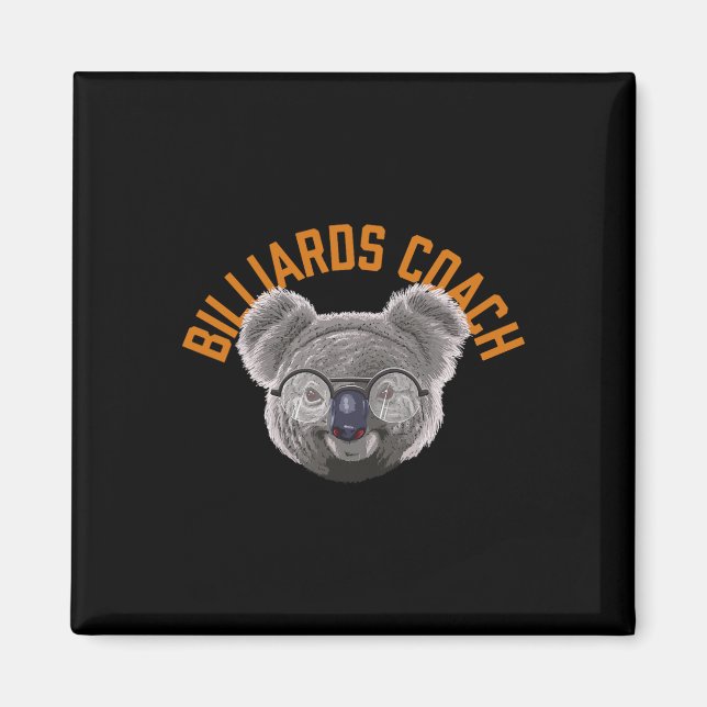 Koalified Billiards Coach Bassäng Player Funny Bil Magnet (Framsidan)