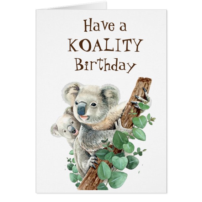 Koality Birthday Roligt Animal Koala Bear Hälsningskort (Framsidan)