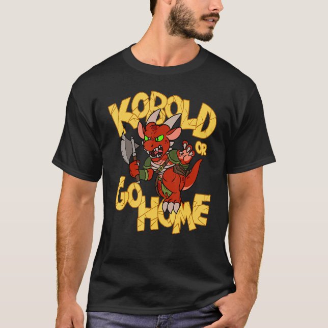 Kobold eller gå hem t shirt (Framsida)