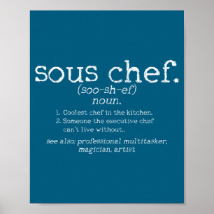 Koch Sous Chef Definition Sägande Roligt Present Poster