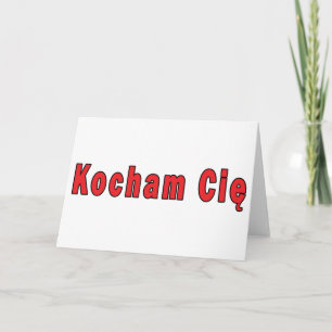 Kocham Cie - I Kärlek You Kort