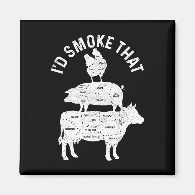 Kock Slaktare Bbq Jag Skulle Röka Den Fläsk Nötköt Magnet (Framsidan)