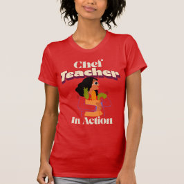 Kocklärare i aktion Kulinarisk lärare T Shirt
