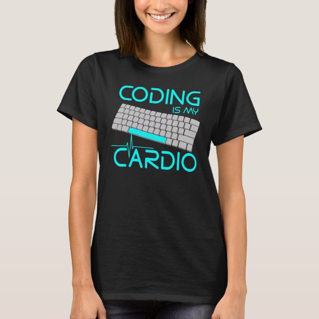Kod är min Cardio IT Tech Software Ingenjör T Shirt (Framsida)