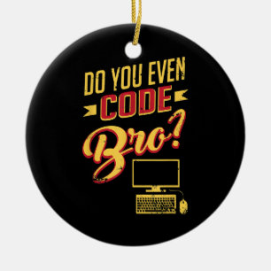 Kod Bro Funny Software Ingenjör Julgransprydnad Keramik
