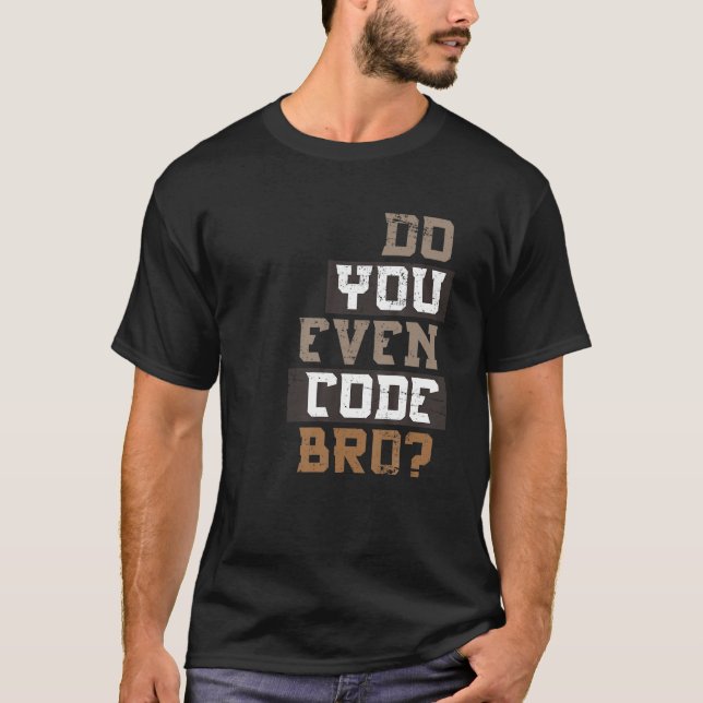 Kod Bro Programmer T Shirt (Framsida)