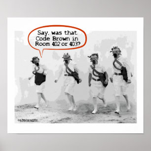 Kod Brown för sjuksköterskor Poster