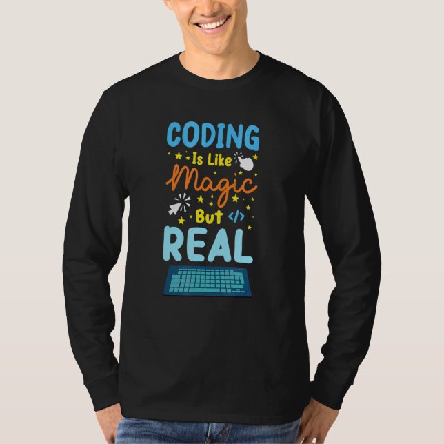 Kodning är som en programmerare för magi-program. t shirt (Framsida)