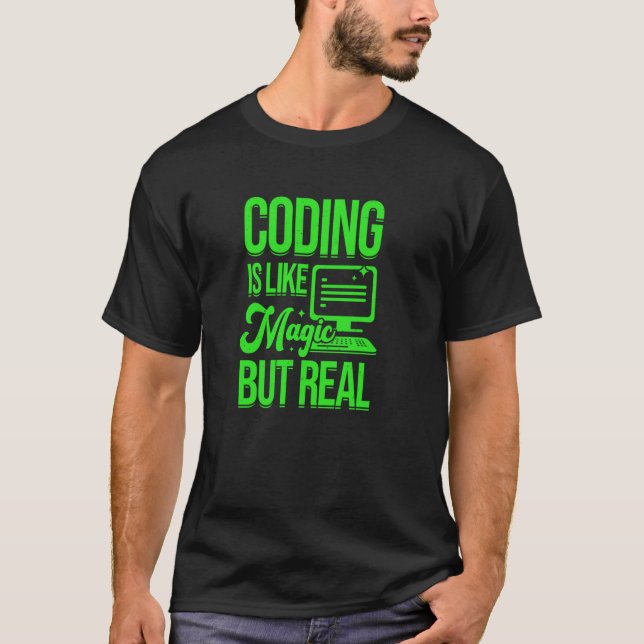 Kodning är som magisk men verklig programmerarSoft T Shirt (Framsida)
