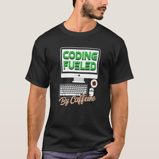 Kodning som finansieras med programkod Caffeine Or T Shirt (Framsida)