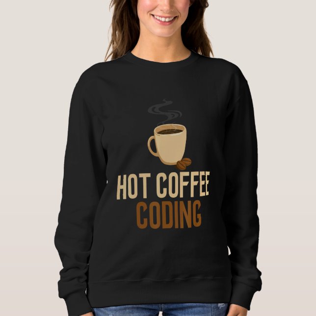 Kodningsdator för Hett av kaffeteknik Software Pr T Shirt (Framsida)