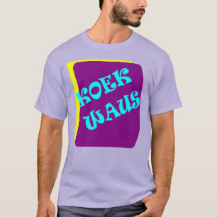Koekwaus T Shirt