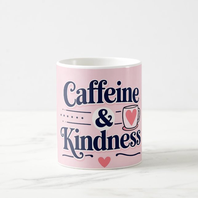 Kofeine och Kindness inspirational Mugg (Center)