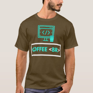 Koffee Break Software Developer Computer Coding Co T Shirt