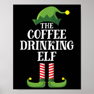 Koffee Drinking Elf Matching Family Group Christma Poster