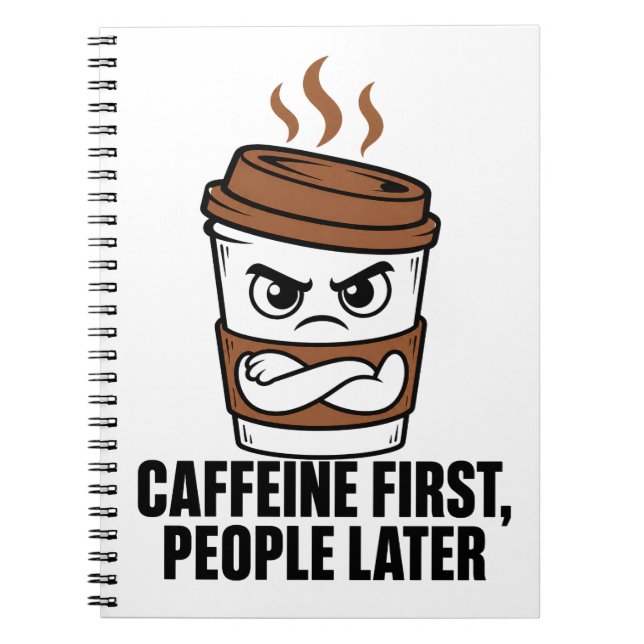 Koffein först människor senare Introvert Journal Anteckningsbok (Framsidan)
