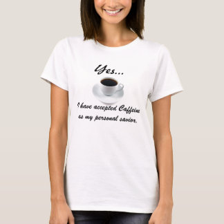 Koffein - kaffe som en religion t-shirt