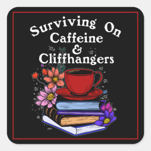 Koffein Och Cliffhangers Färgglada Fyrkantigt Klistermärke