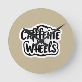 koffein på hjul rund klocka