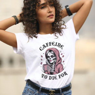 Koffein som dör för t shirt