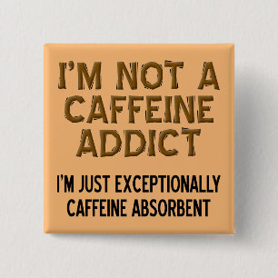 Koffeinabsorberande Rolig Kaffe Knapp Märke Pin