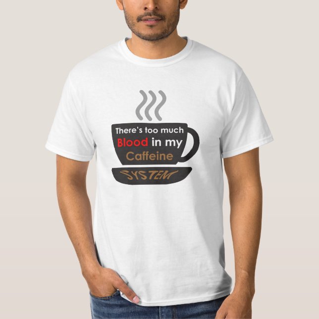 Koffeinälskare T Shirt (Framsida)
