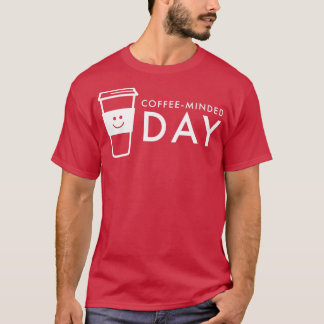 Koffeminerade dagar t shirt