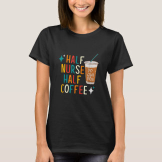 Koffertgåvor för sjuksköterskans vecka Humor T Shirt