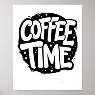 Koffetid - Fet handskriven typografi dekal Poster