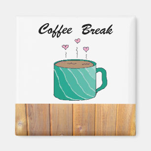 Koffeuppehåll Magnet