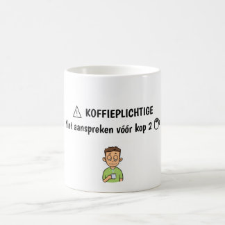 "Koffieplichtige” Mok - leuk Cadeau voor Collega Kaffemugg