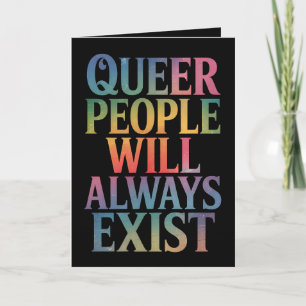 Köfolket kommer alltid att finnas i Ally LGBTQIA-P Kort