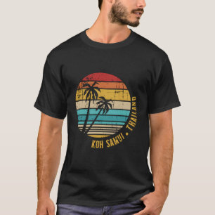 Koh Samui Thailand T Shirt