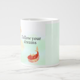 Koi Fish Dream Quote Art Print – "Follow Your Drea Jumbo Mugg