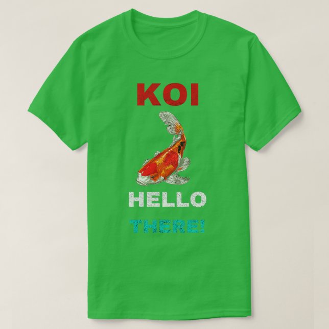 Koi Hej där T Shirt (Design framsida)