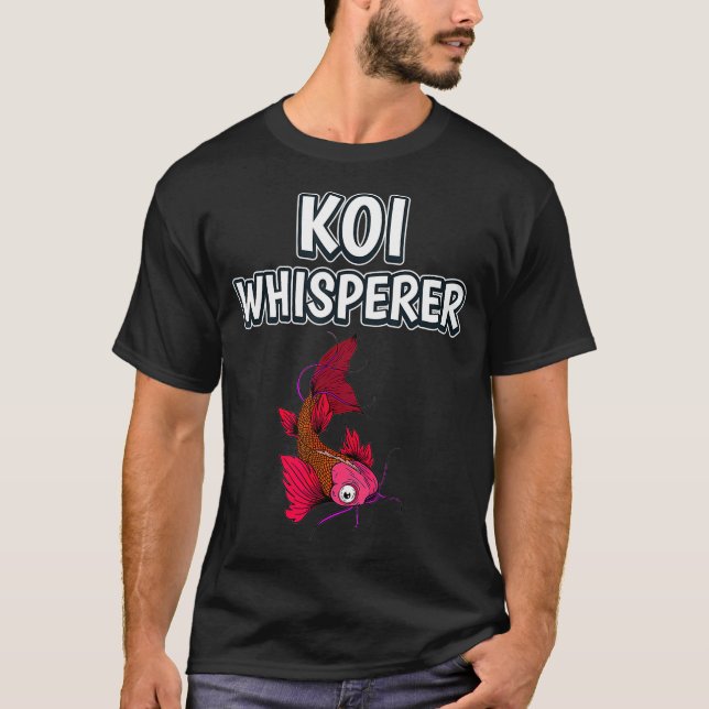 Koi Whisperer Funny Fish Quote Kois T Shirt (Framsida)