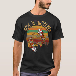 koi Whisperer koi fish T Shirt