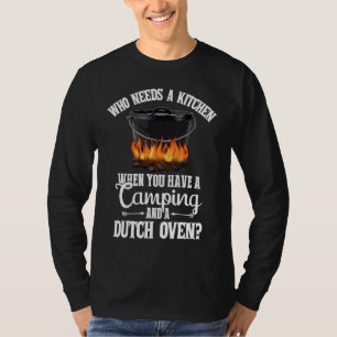 Kök Utomhus Köksutrustning för lägereld Dutch Oven T Shirt
